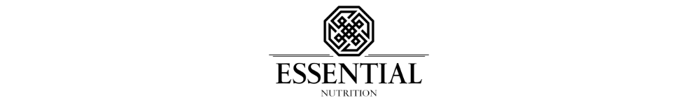 ESSENTIAL NUTRITION ESSENTIAL NUTRITION